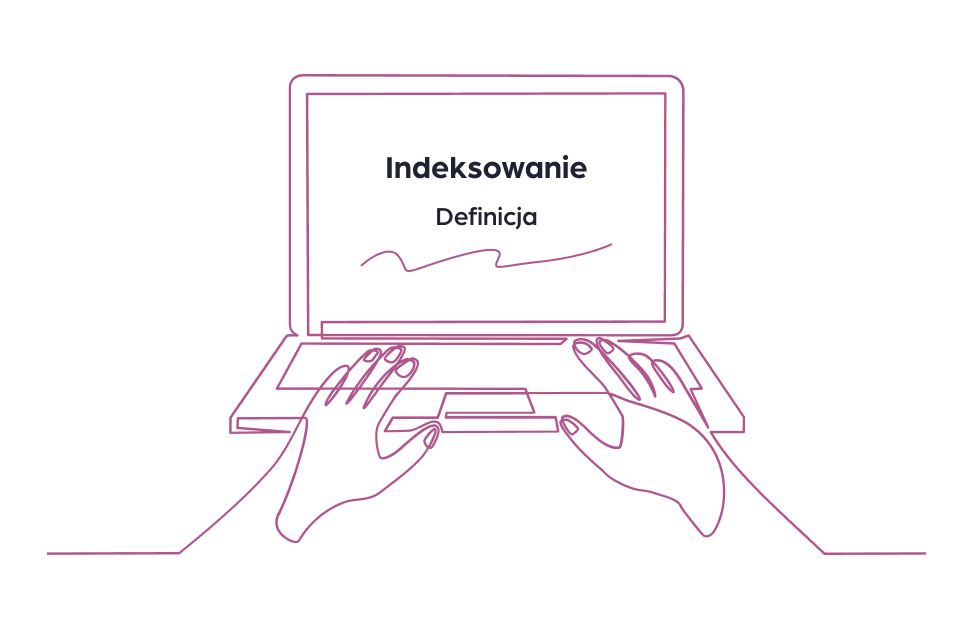 Indeksowanie – co to jest?