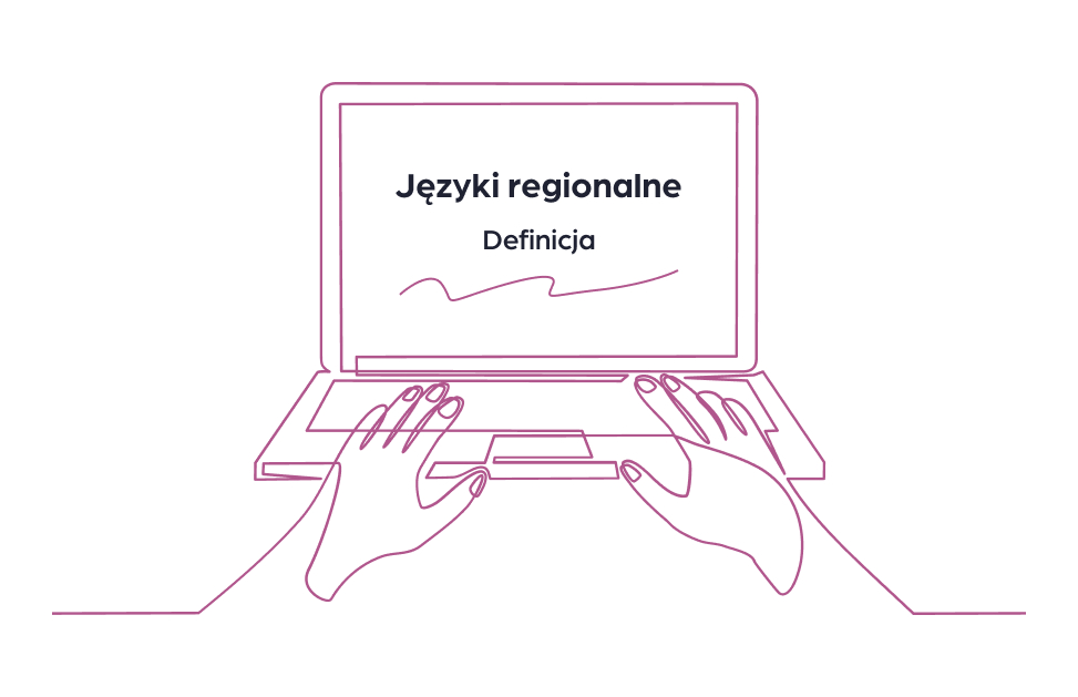 Języki regionalne – czym są?