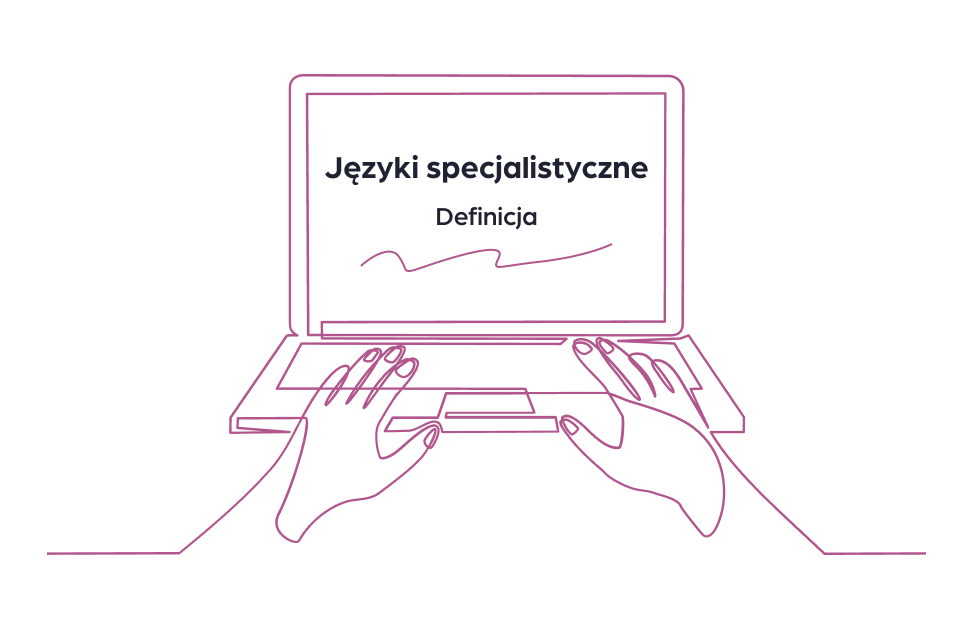 Języki specjalistyczne – czym są?
